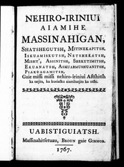 Cover of: Nehiro-iriniui aiamihe massinahigan by Jean Baptiste de La Brosse