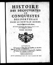 Histoire des découvertes et conquestes des Portugais dans le nouveau monde by Joseph-François Lafitau