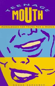 Cover of: Teenage mouth by Roger Karshner