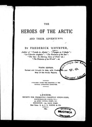 Cover of: The heroes of the Arctic and their adventures