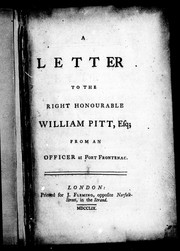 Cover of: A letter to the Right Honourable William Pitt, Esq., from an officer at Fort Frontenac