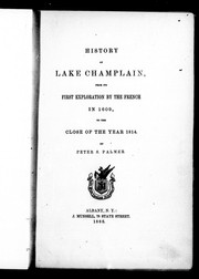 Cover of: History of Lake Champlain: from its first exploration by the French in 1609, to the close of the year 1814