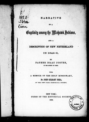 Cover of: Narrative of a captivity among the Mohawk Indians, and a description of New Netherland in 1642-3
