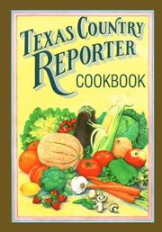 Cover of: Texas country reporter cookbook by Phillips, Bob