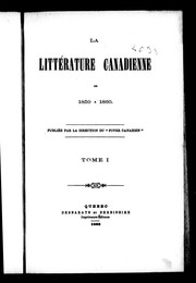 La Littérature canadienne de 1850 à 1860