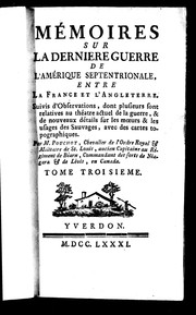 Cover of: Mémoires sur la dernière guerre de l'Amérique septentrionale, entre la France et l'Angleterre by Pierre Pouchot