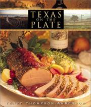 Cover of: Texas on the Plate by Terry Thompson-Anderson