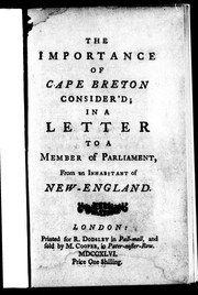 Cover of: The importance of Cape Breton consider'd in a letter to a member of Parliament, from an inhabitant of New-England by Robert Auchmuty