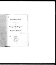 Cover of: Soldier and sage: memorials of George Washington and Benjamin Franklin