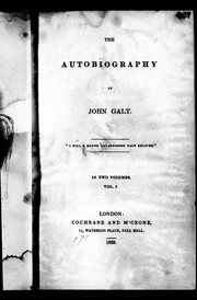 Cover of: The autobiography of John Galt by John Galt