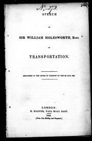 Speech of Sir William Molesworth, Bart. on transportation by Molesworth, William Sir
