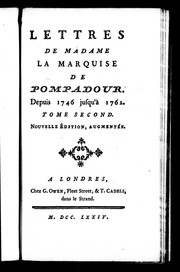 Cover of: Lettres de Madame la marquise de Pompadour: depuis 1746 jusqu'à 1762