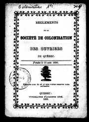 Cover of: Règlements de la Société de colonisation des ouvriers de Québec