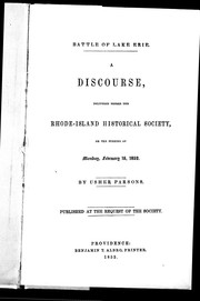 Cover of: Battle of Lake Erie: a discourse, delivered before the Rhode-Island Historical Society, on the evening of Monday, February 16, 1852