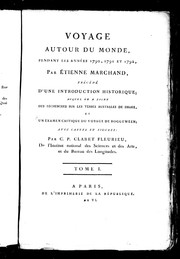 Voyage autour du monde, pendant les années 1790, 1791 et 1792, par Étienne Marchand by Fleurieu, C. P. Claret comte de