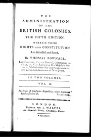 Cover of: The administration of the British colonies