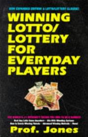 Winning lotto/lottery for everyday players by Jones Prof.