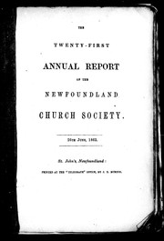 Cover of: The twenty-first annual report of the Newfoundland Church Society, 26th June, 1862
