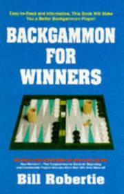 Cover of: Backgammon for winners by Bill Robertie