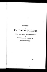 Cover of: Portrait de P. Boucher, ancien gouverneur de Trois-Rivières et fondateur de la paroisse de Boucherville