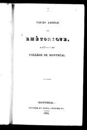 Cover of: Cours abrégé de rhéthorique, à l'usage du Collége [sic] de Montréal by Joseph Vincent Quiblier