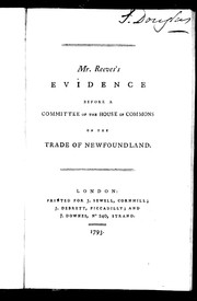 Cover of: Mr. Reeves's evidence before a committee of the House of Commons on the trade of Newfoundland