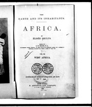 Cover of: The earth and its inhabitants, Africa by Élisée Reclus