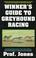 Cover of: Winner's Guide To Greyhound Racing