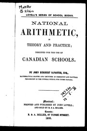 Cover of: National arithmetic in theory and practice: designed for the use of Canadian schools