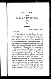 Cover of: A letter to the Earl of Liverpool from the Earl of Selkirk: accompanied by a correspondence with the Colonial Department (in the years 1817, 1818, and 1819), on the subject of the Red River Settlement, in North America