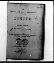 Cover of: The earth and its inhabitants, Europe by Élisée Reclus