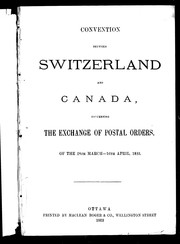 Cover of: Convention between Switzerland and Canada concerning the exchange of postal orders: of the 28th March-16th April, 1883