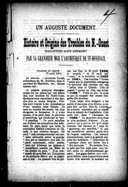 Cover of: Histoire et origine des troubles du N.-Ouest: raconté es sous serment par Sa Grandeur Mgr. l'archevêque de St-Boniface
