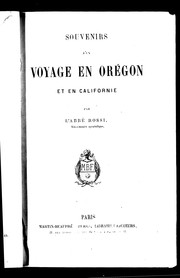Cover of: Souvenirs d'un voyages en Orégon et en Californie by Louis Rossi