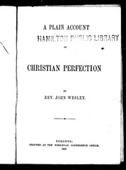 Cover of: A plain account of Christian perfection by John Wesley