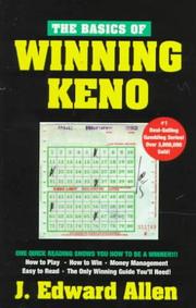 Cover of: The basics of winning keno by J. Edward Allen