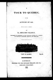 Cover of: A tour to Quebec, in the autumn of 1819 by Silliman, Benjamin