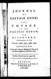 Cover of: Journal of Captain Cook's last voyage to the Pacific Ocean, on Discovery: performed in the years 1776, 1777, 1778, 1779 : illustrated with cuts, and a chart, shewing the tracts of the ships employed in this expedition