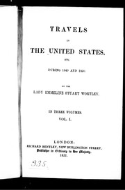 Cover of: Travels in the United States, etc., during 1849 and 1850 | Stuart-Wortley, Emmeline Lady