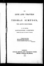Cover of: The life and travels of Thomas Simpson, the Arctic discoverer