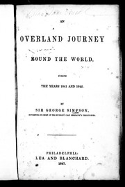 Cover of: An overland journey round the world, during the years 1841 and 1842