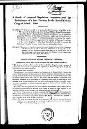 A sketch of proposed regulations, concurrent with the establishment of a state provision for the Roman Catholic clergy by Hippisley, J. C. Sir