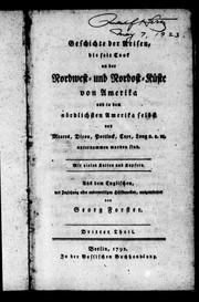 Cover of: Geschichte der Reisen, die seit Cook an der Nordwest-und Nordost-Kü ste von Amerika und in dem noFrdlichsten Amerika selbst von Meares, Dixon, Portlock, Coxe, Long u. a. m. unternommen worden sind