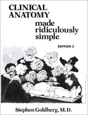 Cover of: Clinical Anatomy Made Ridiculously Simple (MedMaster Series, 2004 Edition) (Medmaster Ridiculously Simple)