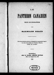 Cover of: Le panthéon canadien: choix de biographies