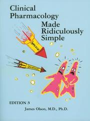 Cover of: Clinical Pharmacology Made Ridiculously Simple by James Olson - undifferentiated, Hilary Clement Olson