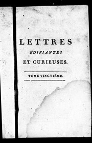 Cover of: Lettres édifiantes et curieuses écrites des missions étrangères