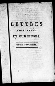 Cover of: Lettres édifiantes et curieuses écrites des missions étrangères by Charles Le Gobien