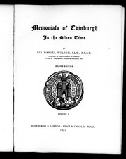 Cover of: Memorials of Edinburgh in the olden time by Daniel Wilson