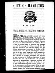 Cover of: A by-law, relating to water works for the city of Hamilton